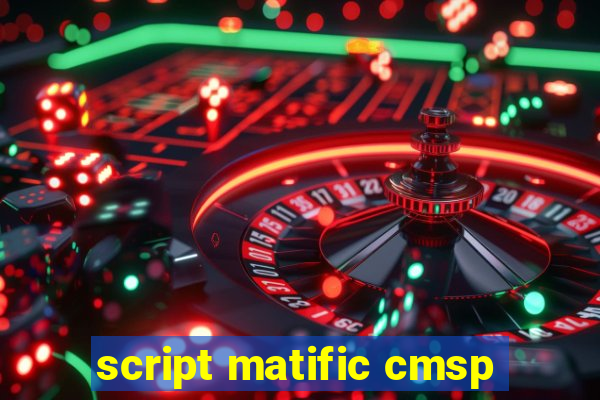 script matific cmsp